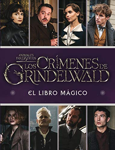 Los crímenes de Grindelwald. El libro mágico (HARRY POTTER)