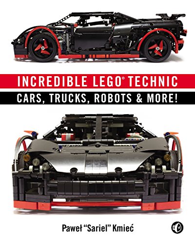 Incredible LEGO Technic: Cars, Trucks, Robots & More!