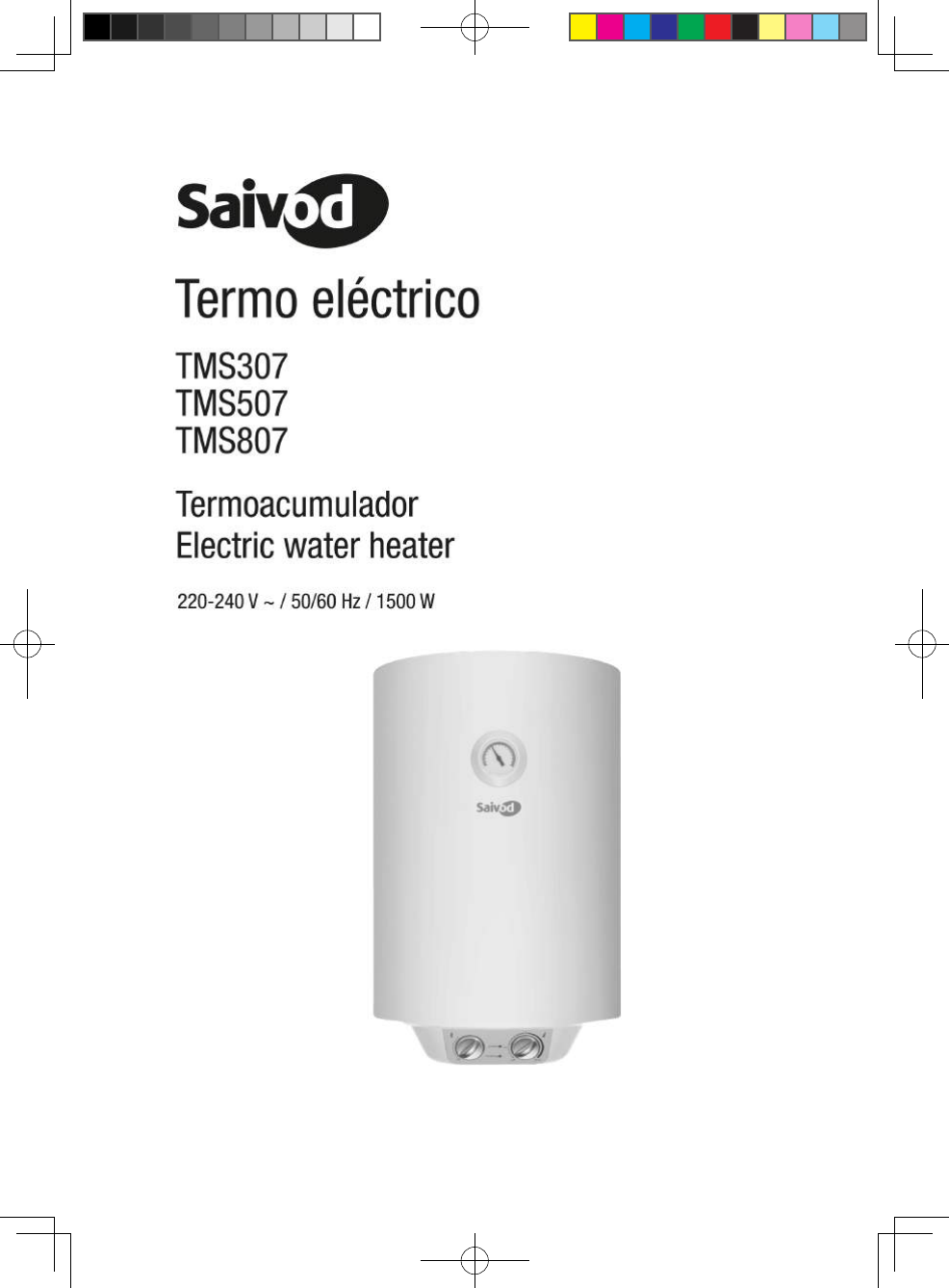 Termo Eléctrico Saivod Termo Eléctrico Saivod