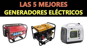 Mejores Generadores Eléctricos Silenciosos