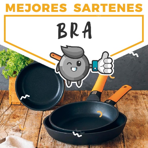 Mejores Sartenes Bra